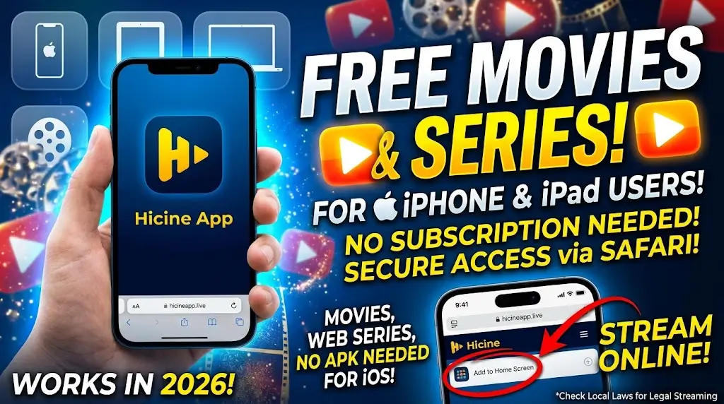 Hicine App For ios Users Complete Details Know How to Use & Watch Trending Movies